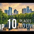 Top 10 Best Places to Live
