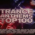 Trance Anthems Top 100