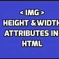 Width and Height Attributes in HTML