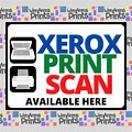 Xerox Print and Available Here Signage