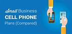 Best Small Business Cell Phone Plans