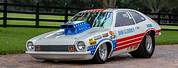 Ford Pinto Pro Stock Drag Cars
