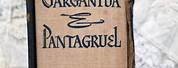 Gargantua and Pantagruel the Five Books