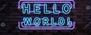 Hello World. Sign