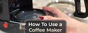How to Use a Coffee Maker