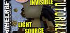 Invisible Light Source Minecraft