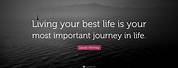 Live Your Best Life Inspiring Quotes