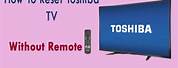 Reset Toshiba TV without Remote