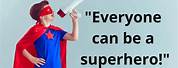 Superhero Sayings for Kids