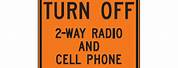 Turn Off 2-Way Radio and Cell Phone Sign