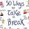 100 Ways to Take a Break