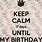 11 Days till My Birthday