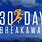 30-Day Breakaway