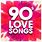 90 Love Songs