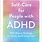 ADHD Self Treatment