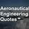 Aerospace Engineering Quotes