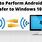 Android File Transfer Windows