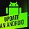 Android Operating System Updates