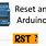 Arduino Reset