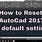 AutoCAD Default Settings