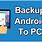 Backup Android Phone to PC