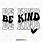 Be Kind Shirt SVG