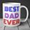 Best Dad Quoted for Mug