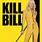 Bill in Kill Bill