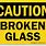 Broken Glass Signage