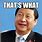 China President Meme