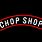Chop Shop Sign