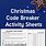 Christmas Code Breaker