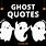 Cute Ghost Quotes