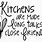 Cute Kitchen Sayings
