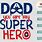 Dad Hero SVG