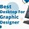 Desktop Computer Graphic Design