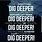 Dig Deep Quotes