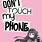 Don't Touch My Phone Anime