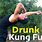 Drunken Kung Fu