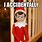 Elf On Shelf Funny Memes