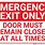 Emergency Exit Only Signage