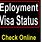 Employment Visa Status