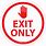 Exit Only Signs Printable