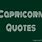 Famous Capricorn Quotes