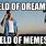 Field of Dreams Meme