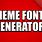 Font Meme Text Generator