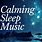 Free Calming Sounds for Sleep