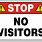 Funny No Visitors Sign