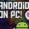 Gaming PC Android