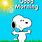 Good Morning Snoopy Meme